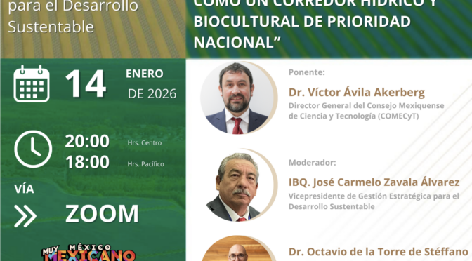 Seminario – El (Gran) Bosque de Agua como un corredor hídrico y biocultural de prioridad nacional (CONCANACO)