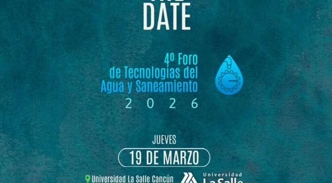 4to Foro de Tecnologías del Agua y Saneamiento (Centinelas del Agua A.C)