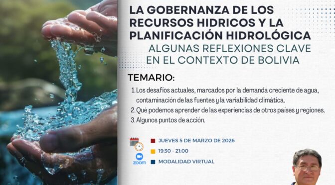 La gobernanza de los recursos hídricos y la planificación hidrológica ( ABIS La Paz)