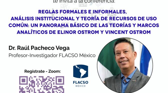 Reglas formales e informales, ánalisis institucional y teoría de recursos de uso común: un panorama básico de las teorías y marcos analíticos de Elinor Ostrom y Vincent Ostrom (El Departamento de gestión pública y Desarrollo)