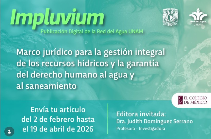 Marco jurídico para la gestión integral de recursos hídricos y la garantía del derecho humano al agua y al saneamiento (Red del Agua UNAM)