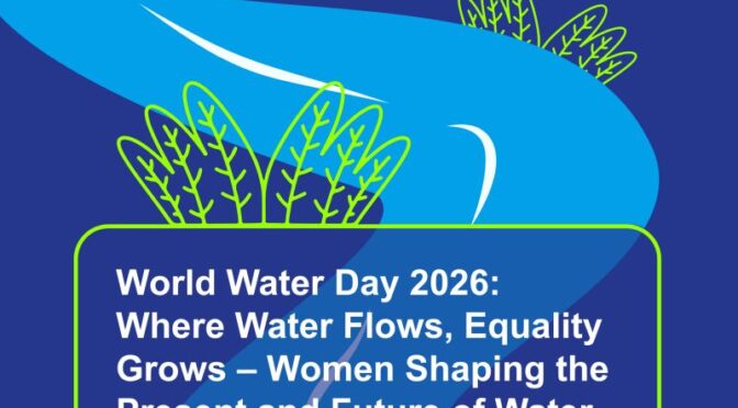 Webinar – Día Mundial del Agua 2026: Donde el agua fluye, la igualdad crece – Mujeres moldeando el presente y futuro del agua (IWRA)