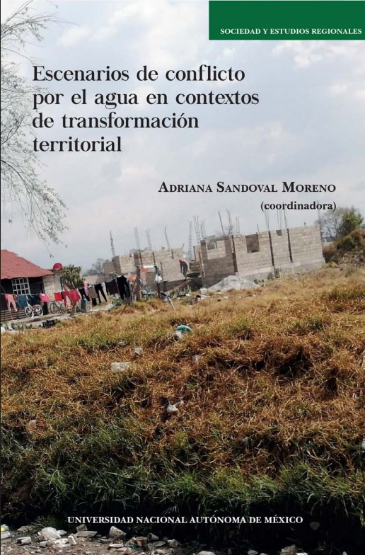 Escenarios de conflicto por el agua en contextos de transformación territorial (UAER UNAM)