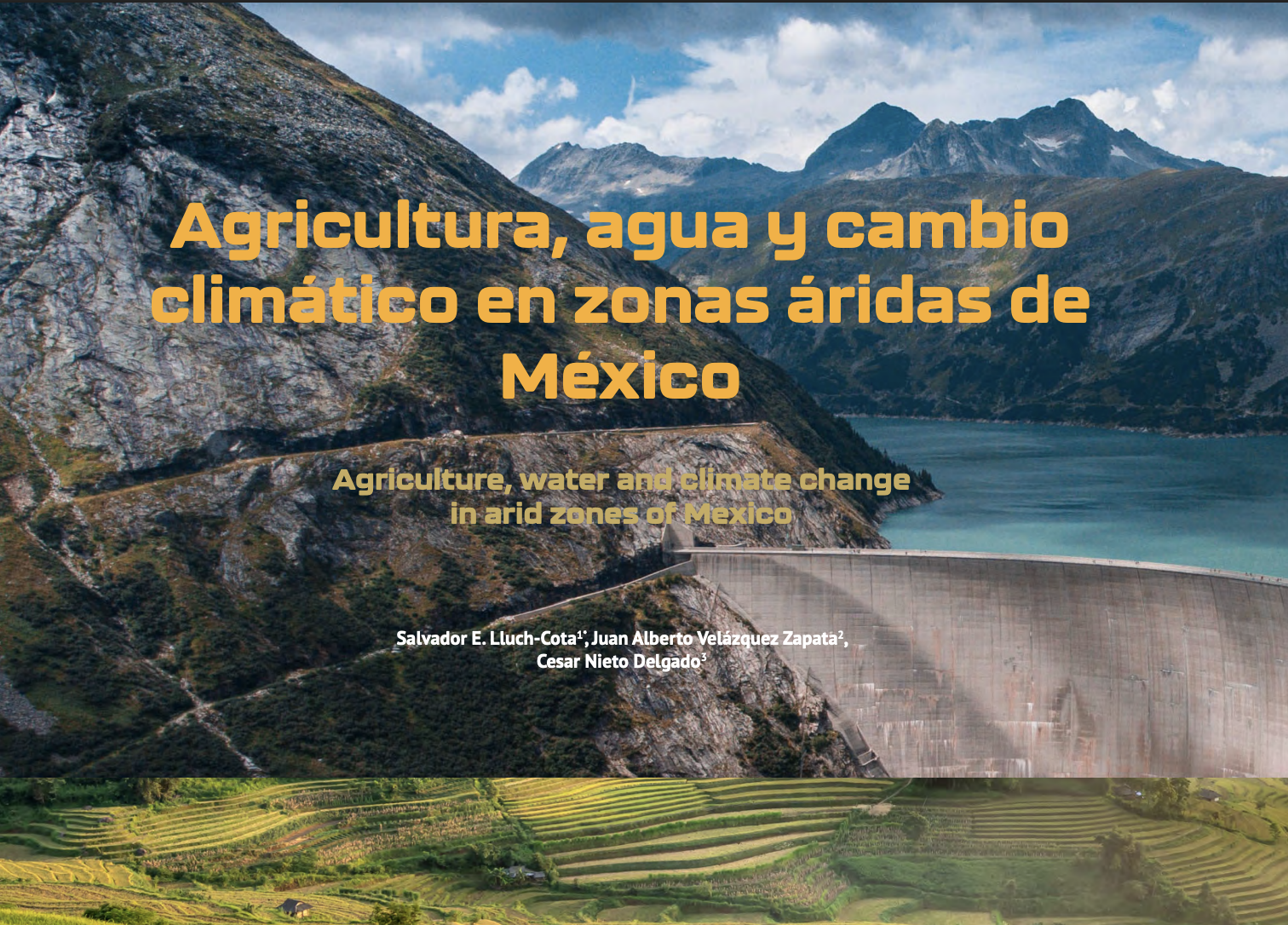 Agricultura, agua y cambio climático en zonas áridas de México (Gobierno de Mexico)
