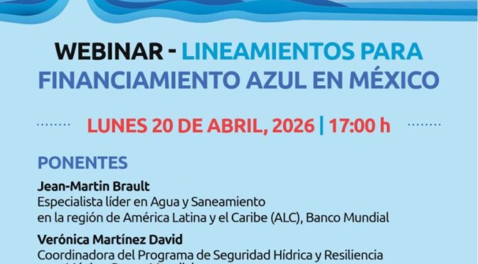 Hacia la Seguridad Hídrica: Colaboración Estratégica para el Financiamiento Azul en México (AMINCA)