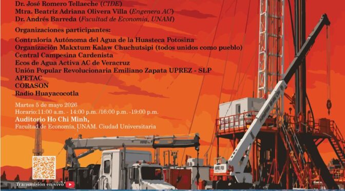 ¿El Fracking en México? Debate científico y social (ConTraTox)