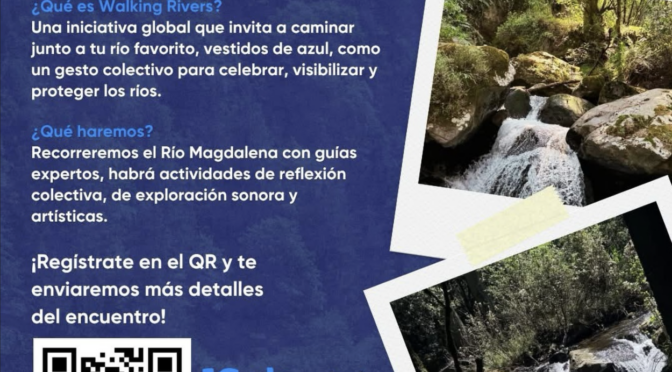 Evento: Caminata por el Río Magdalena (Universidad Autónoma de México)