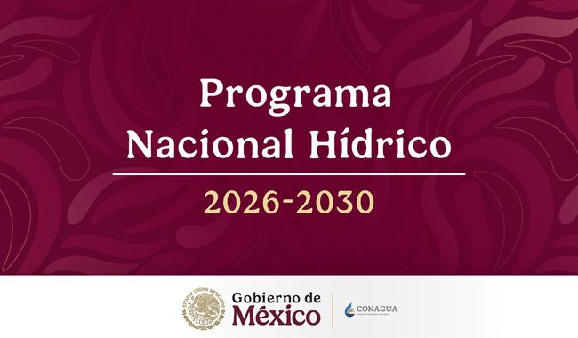 Programa Nacional Hídrico 2026-2030 (CONAGUA)
