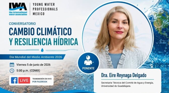 Cambio Climático y Resiliencia Hídrica (YWP México)