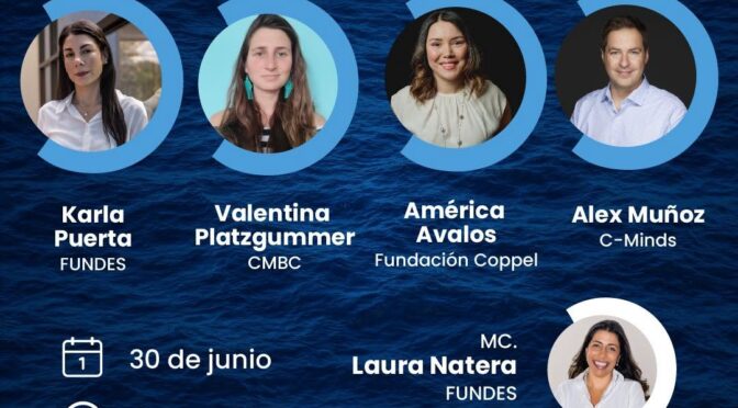 Webinar Economía Azul: El Nuevo Paradigma de Prosperidad Marina para América Latina (FUNDES)