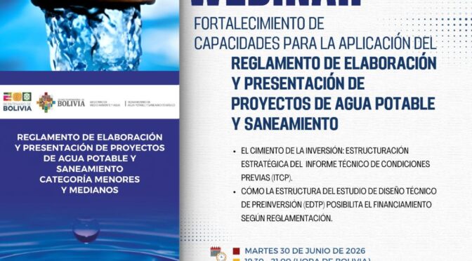 Aplicación del Reglamento de Elaboración y Presentación de Proyectos de Agua Potable y Saneamiento (ABIS La Paz)