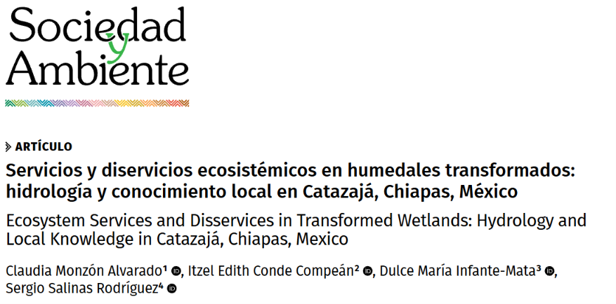 Servicios y diservicios ecosistémicos en humedales transformados: hidrología y conocimiento local en Catazajá, Chiapas, México (Sociedad Ambiente)
