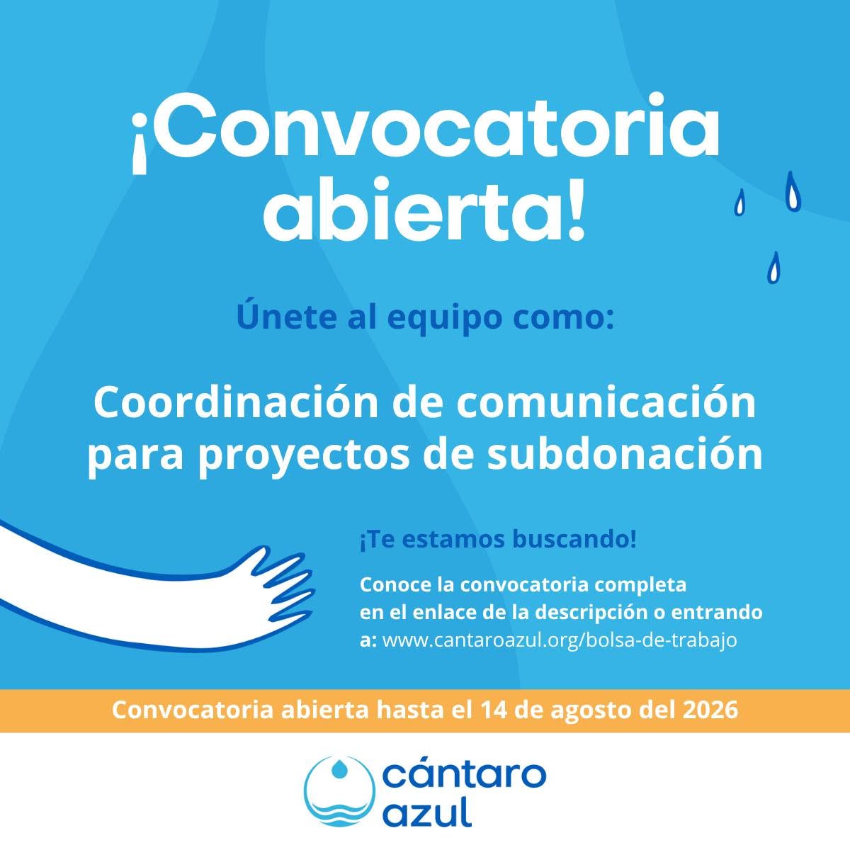 Convocatoria – Coordinación de comunicación para proyectos de subdonación (Cántaro Azul)