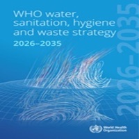 Estrategia de la OMS sobre agua, saneamiento, higiene y gestión de residuos 2026-2035 (WHO)