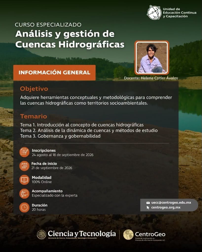 Convocatoria – Curso Especializado: Análisis y Gestión de Cuencas Hidrográficas (CentroGeo)