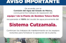 Estado de México – Se reanuda en Toluca el 100% del suministro de agua proveniente del Cutzamala (Toluca Capital)