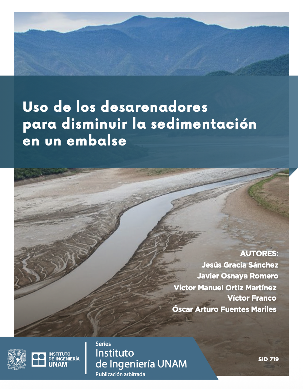 Uso de los desarenadores para disminuir la sedimentación en un embalse