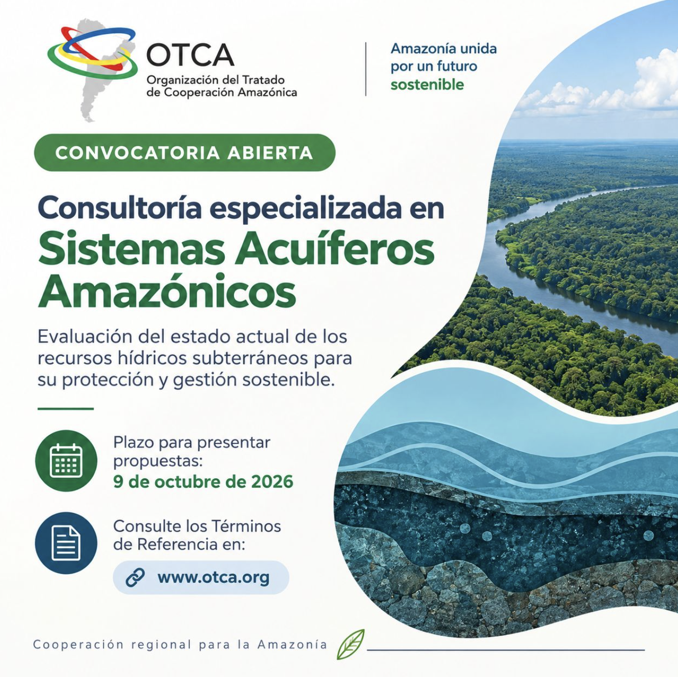 Convocatoria: Consultoría especializada en la evaluación del estado actual de los recursos hídricos subterráneos de los Sistemas Acuíferos Amazónicos (OTCA)